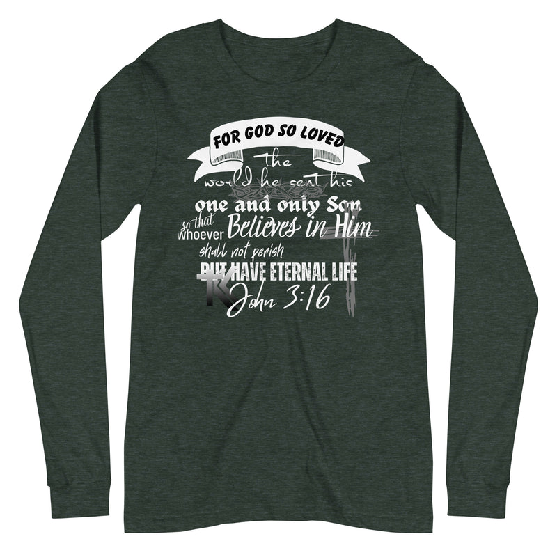 John 3:16 Long Sleeve