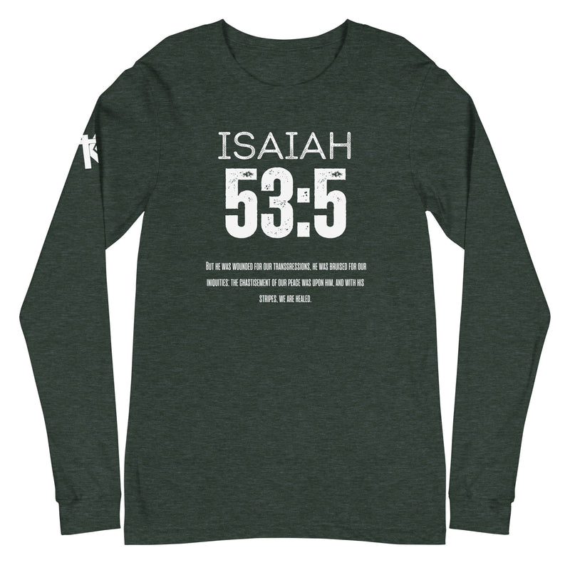 Isaiah 53:5 Long Sleeve