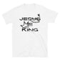 Jesus is King Short-Sleeve