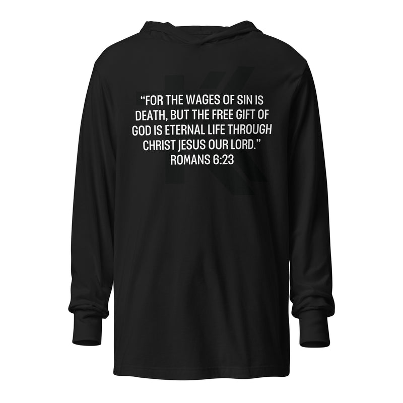 Romans 6:23 Hooded long-sleeve