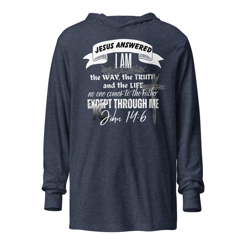 John 14:6 Hooded long-sleeve