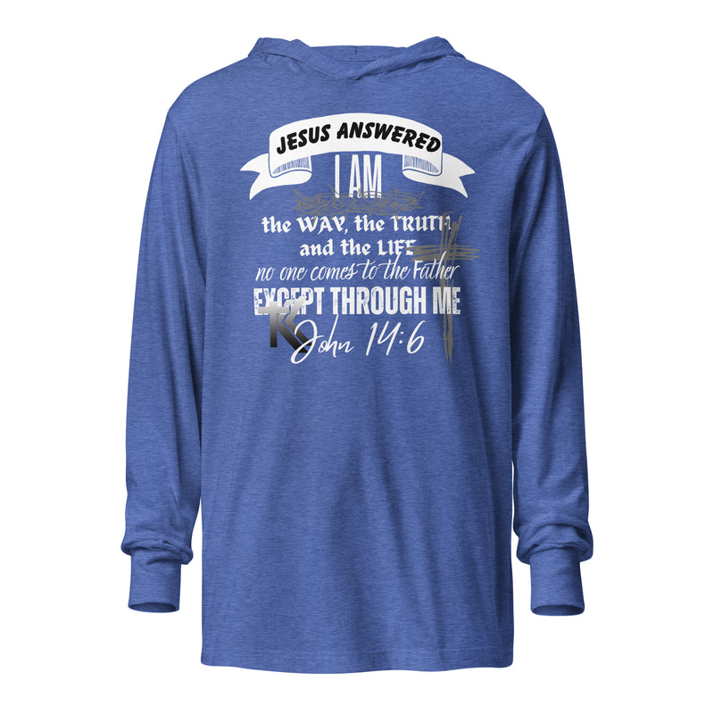 John 14:6 Hooded long-sleeve