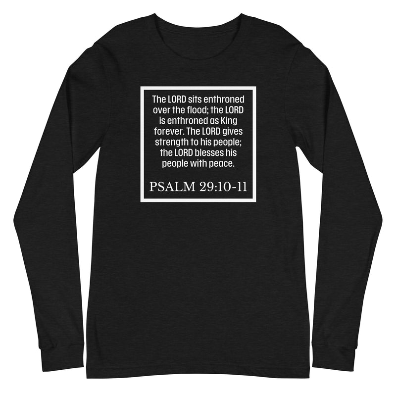 Psalm 29:10-11 Long Sleeve