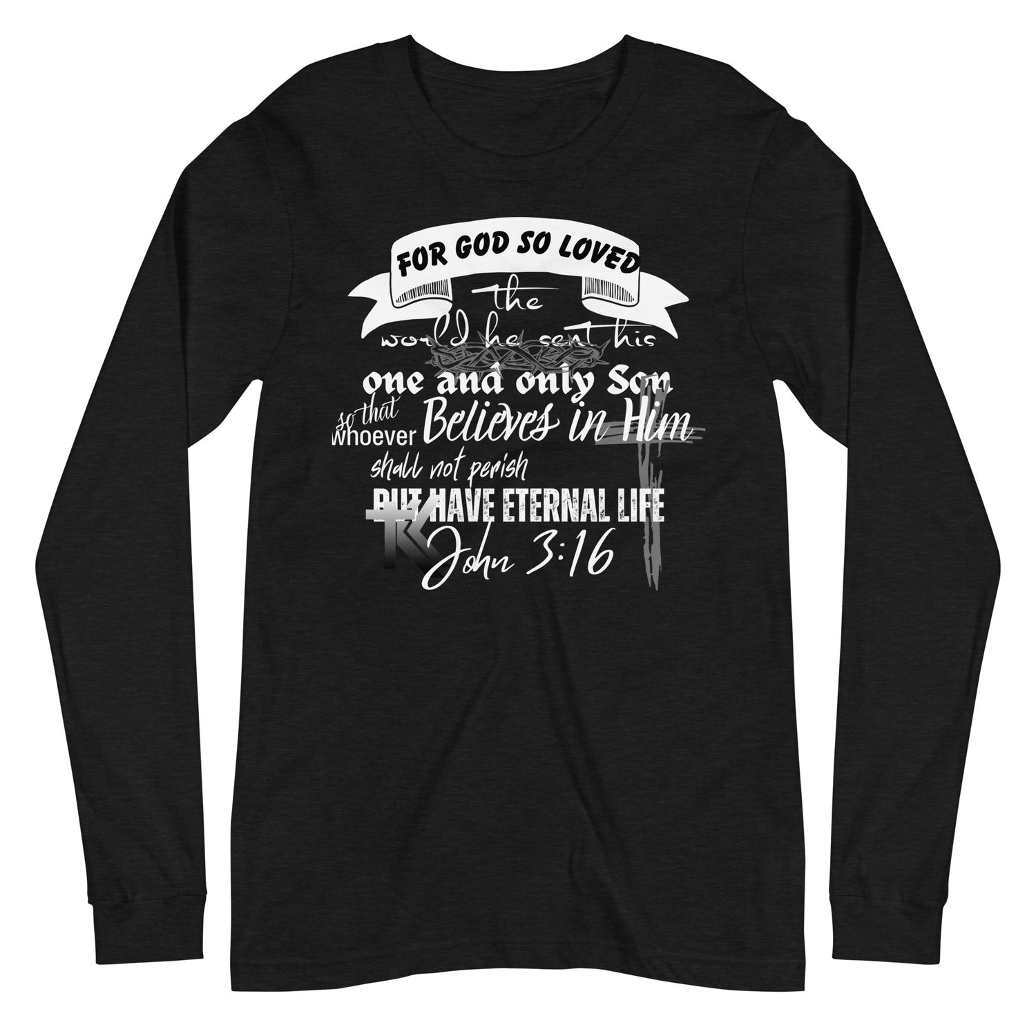 John 3:16 Long Sleeve