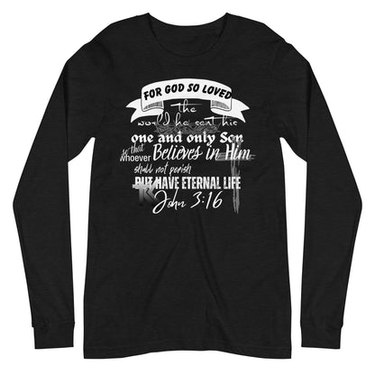 John 3:16 Long Sleeve