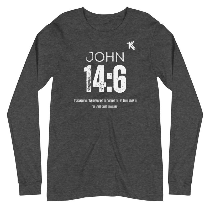 John 14:6 Long Sleeve