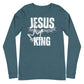 Jesus is King Long Sleeve