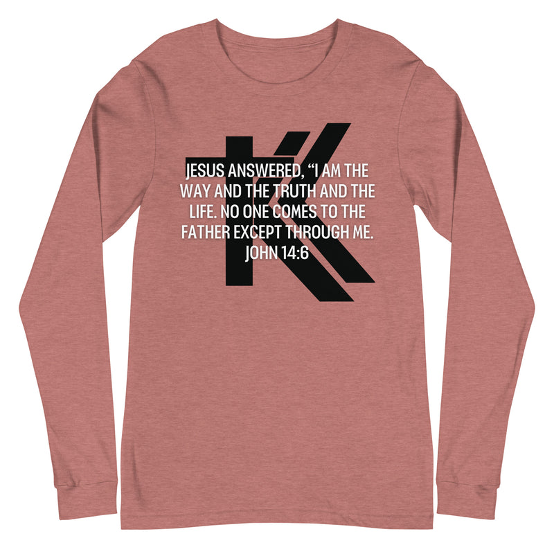 John 14:6 Long Sleeve