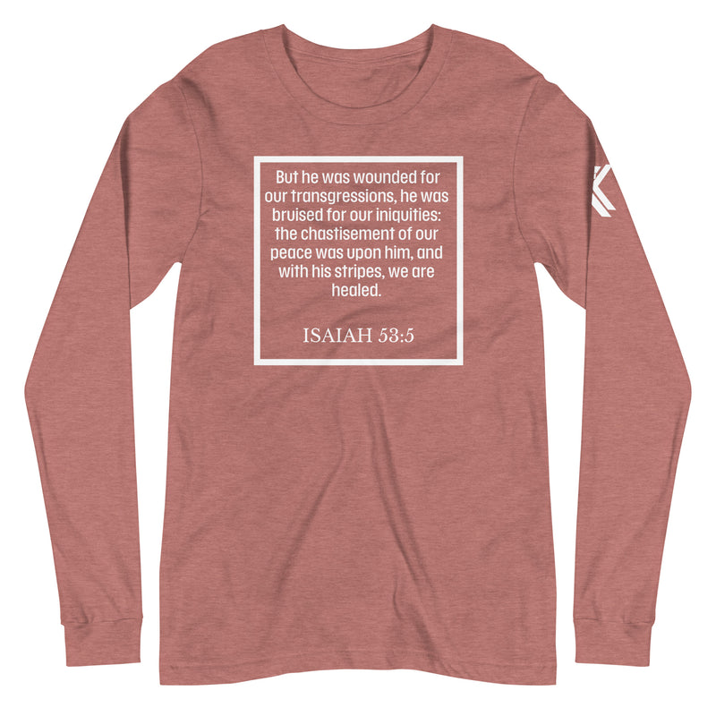 Isaiah 53:5 Long Sleeve