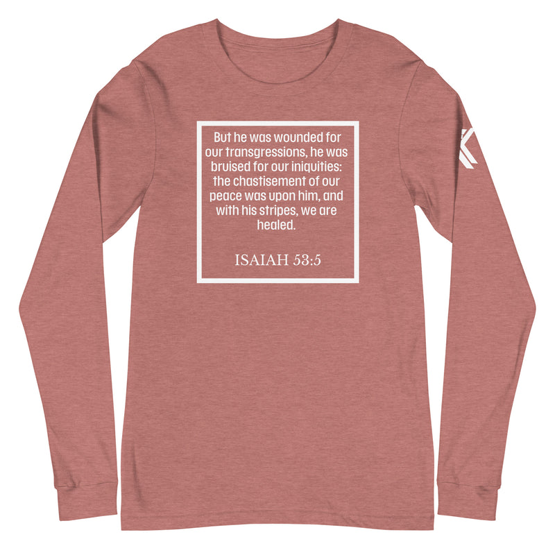 Isaiah 53:5 Long Sleeve