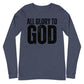 All Glory to God Long Sleeve