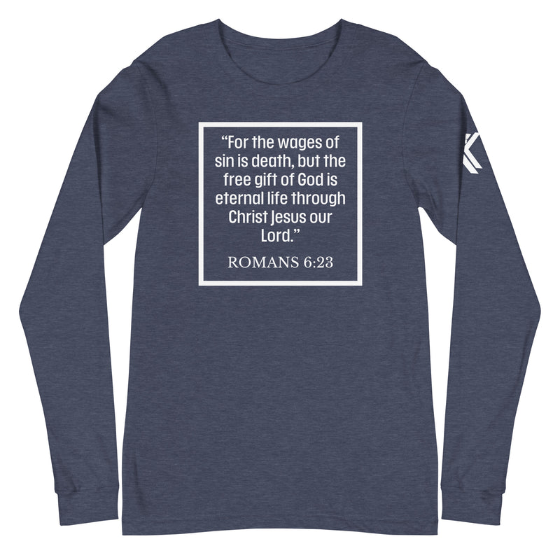 Romans 6:23 Long Sleeve