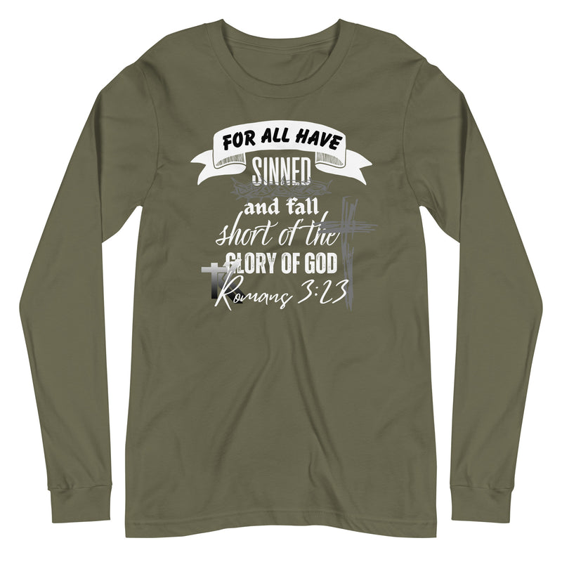 Romans 3:23 Long Sleeve