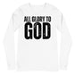 All Glory to God Long Sleeve