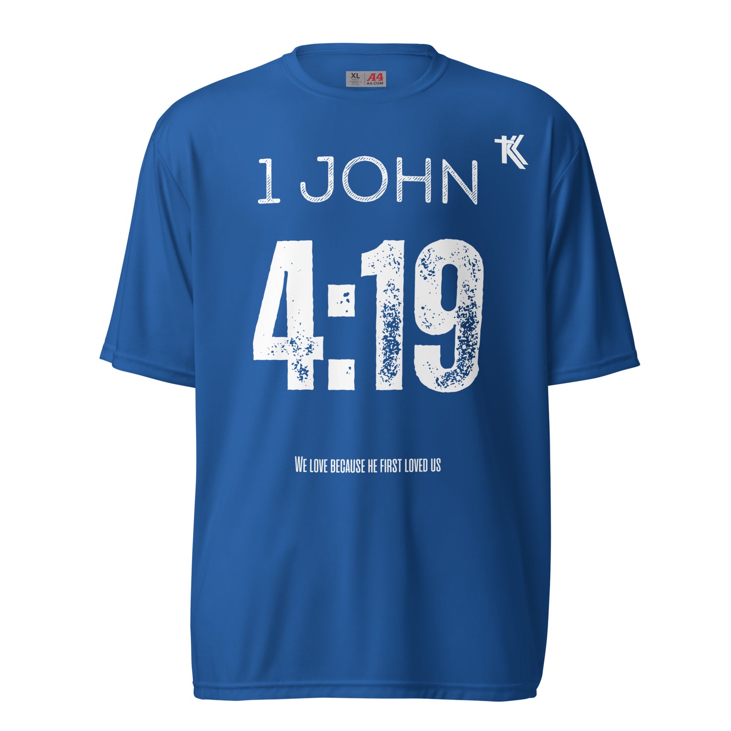 1 John 4:19 performance crew neck