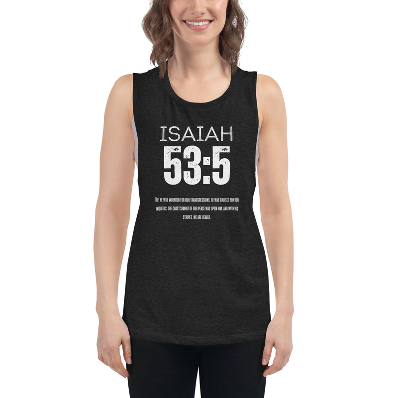 Isaiah 53:5 Muscle Tank